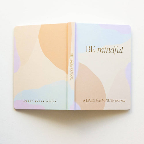 Be Mindful Prompted Journal