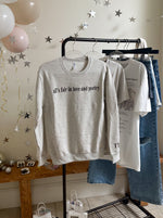 All's Fair in Love and Poetry Grey Crewneck