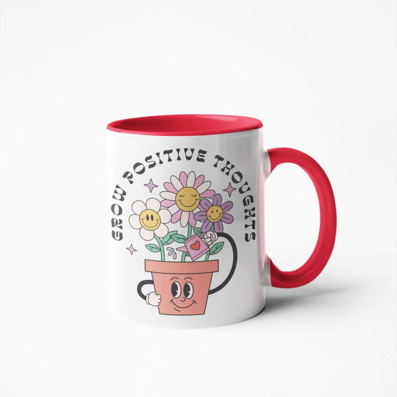 "Grow Positive Thoughts" Mug
