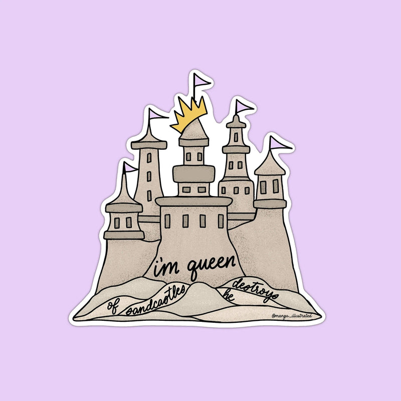 Queen of sandcastles sticker