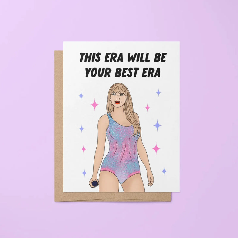 This Era Will Be The Best Era Card