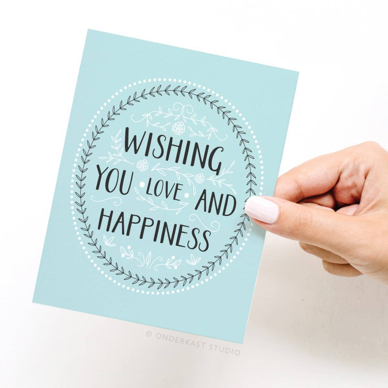 Wishing You Love and Happiness Greeting Card