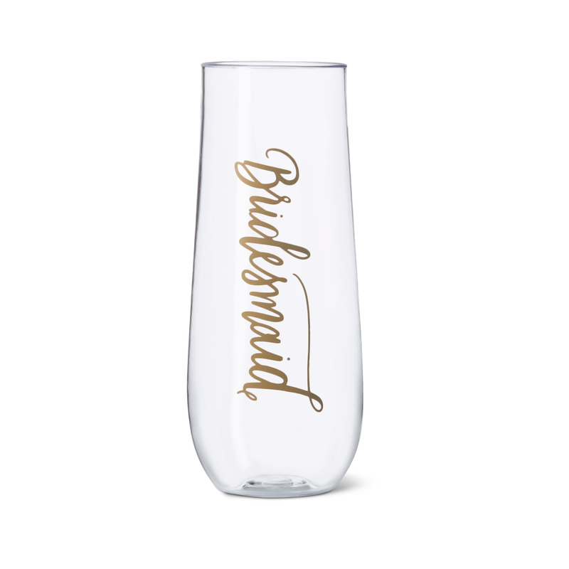 "Bridesmaid" Durable Plastic Stemless Champagne Glass