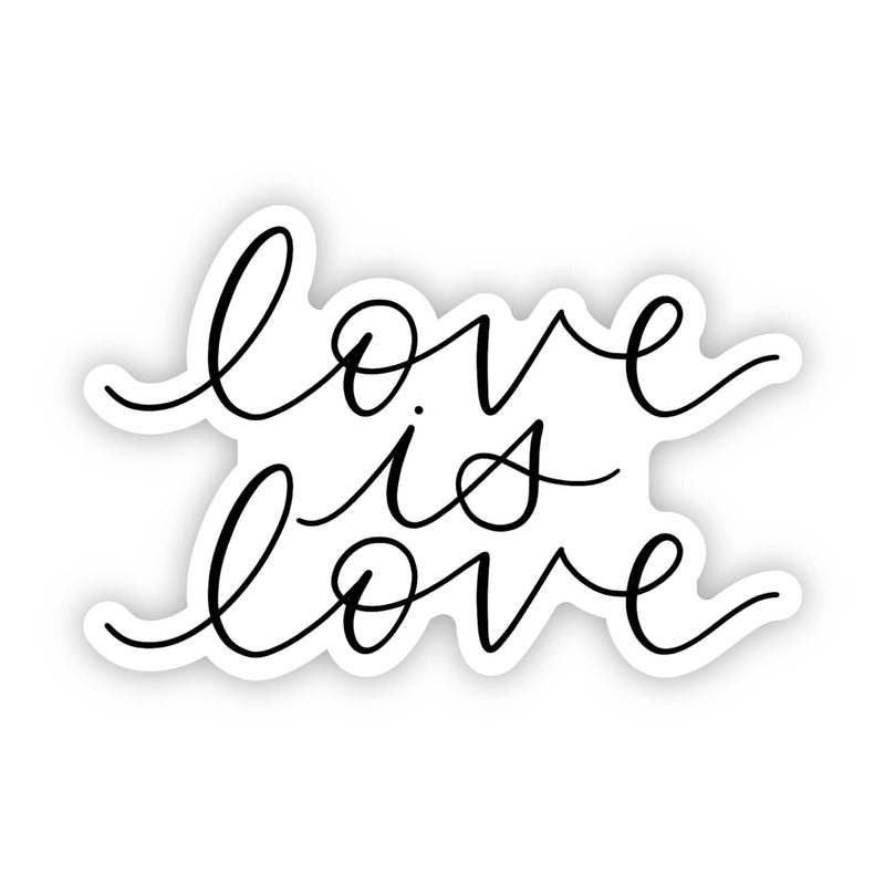 Love is Love Pride Sticker 3x3in.