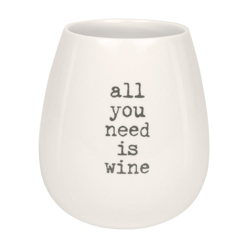 All You Need is Wine Tumbler