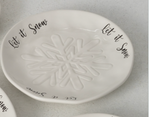 Snowflake Plate - Two Sayings (2 Styles)