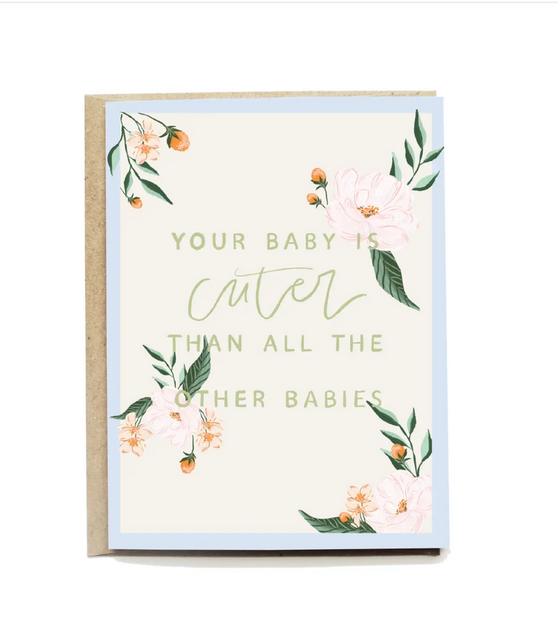 Cutest Baby Greeting Card