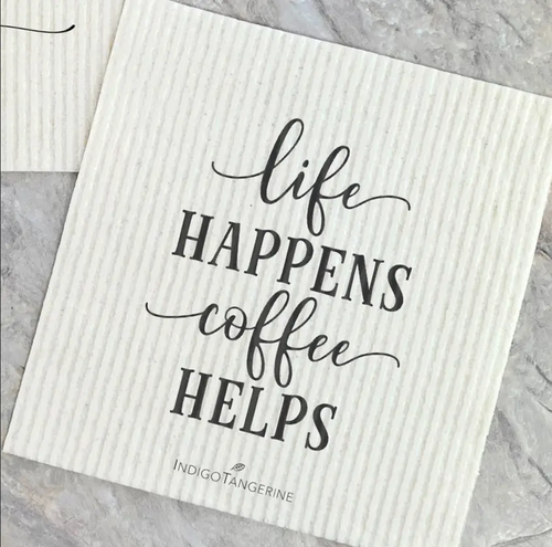 Coffee First and Life Happens Swedish Dish Towels